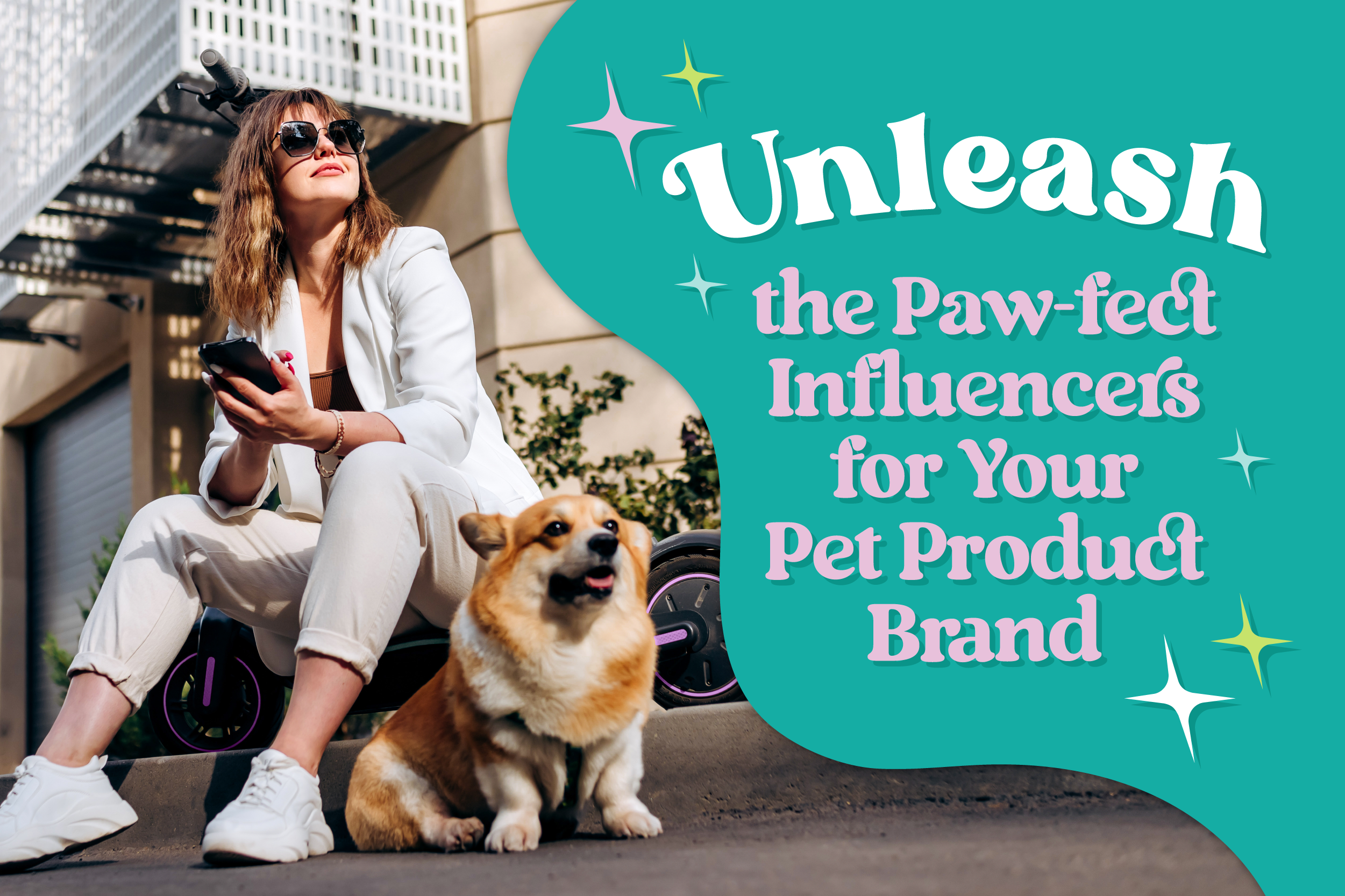 Read more about the article 5 Steps to Unleash the Paw-fect Influencers for Your Pet Product Brand